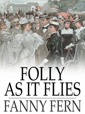 cover image of Folly as It Flies